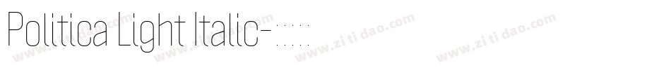 Politica Light Italic字体转换